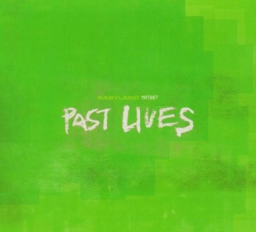 Babyland past lives mcd - past,