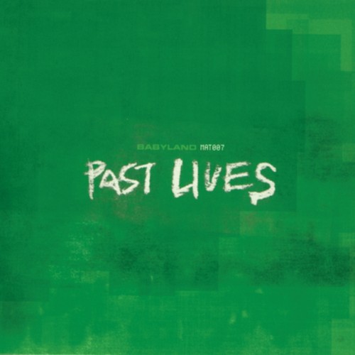 Babyland past lives - lives, ep